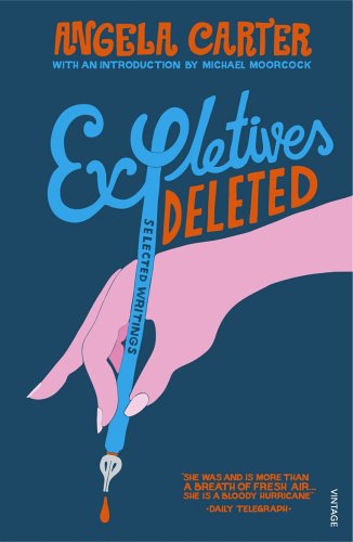 book cover - Expleteives Deleted: Selected Writings
